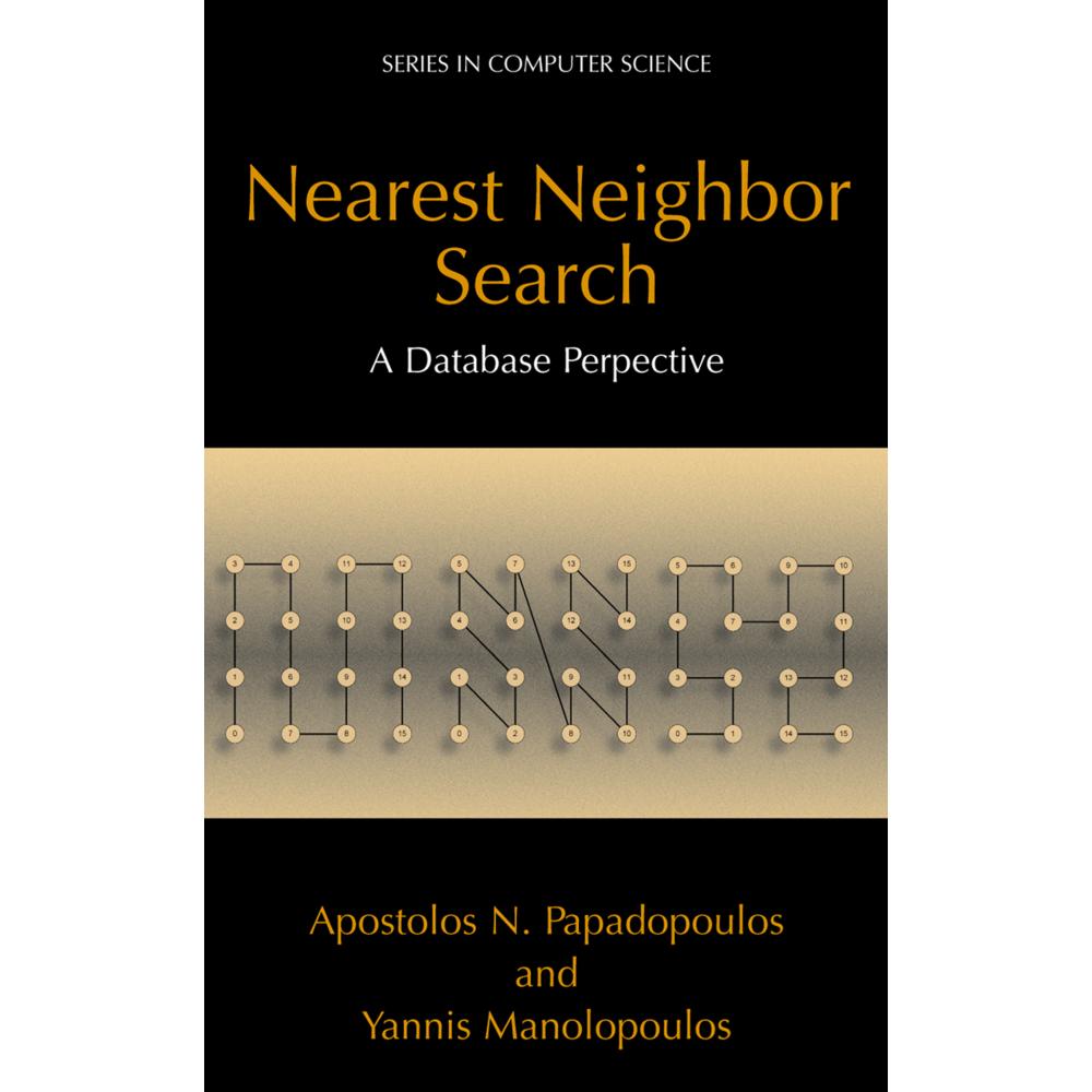 Nearest Neighbor Search:, Fachbücher von Yannis Manolopoulos, Apostolos N. Papadopoulos