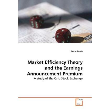Market Efficiency Theory and the Earnings Announcement Premium, Fachbücher