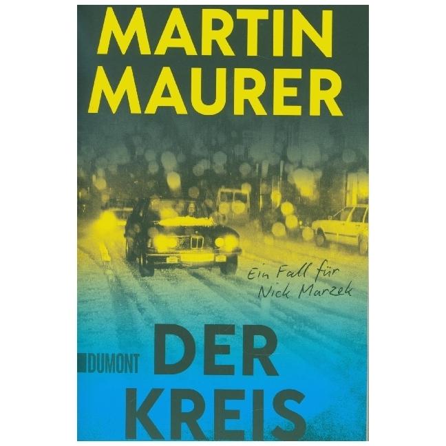 Der Kreis, Belletristik von Martin Maurer