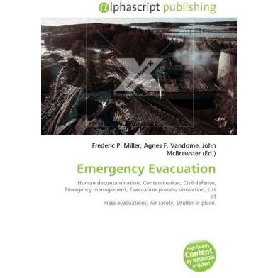 Emergency Evacuation, Fachbücher von Agnes F. Vandome, Frederic P. Miller, John McBrewster