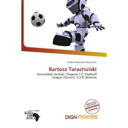 Bartosz Tarachulski, Ratgeber