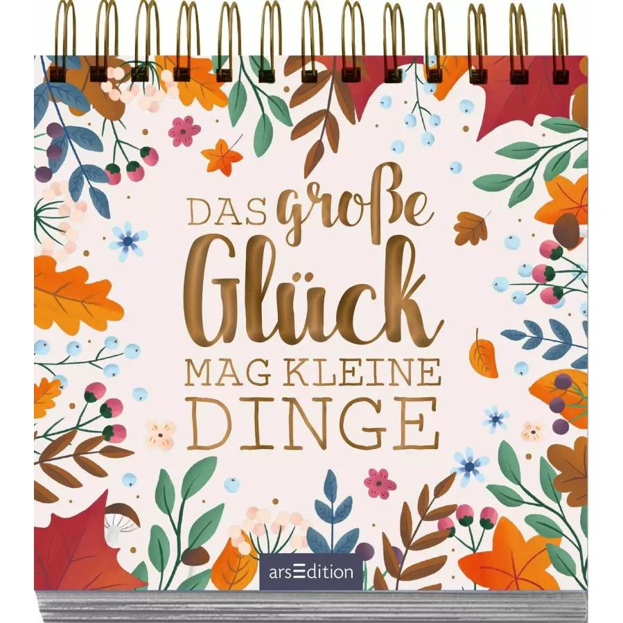 Thumbnail - Das grosse Glück mag kleine Dinge, Ratgeber von Lena Bellermann