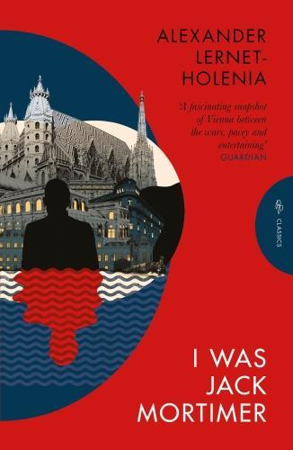 Produktbild I Was Jack Mortimer (Englisch, Ignat Avsey, Alexander Lernet-Holenia, 2024)