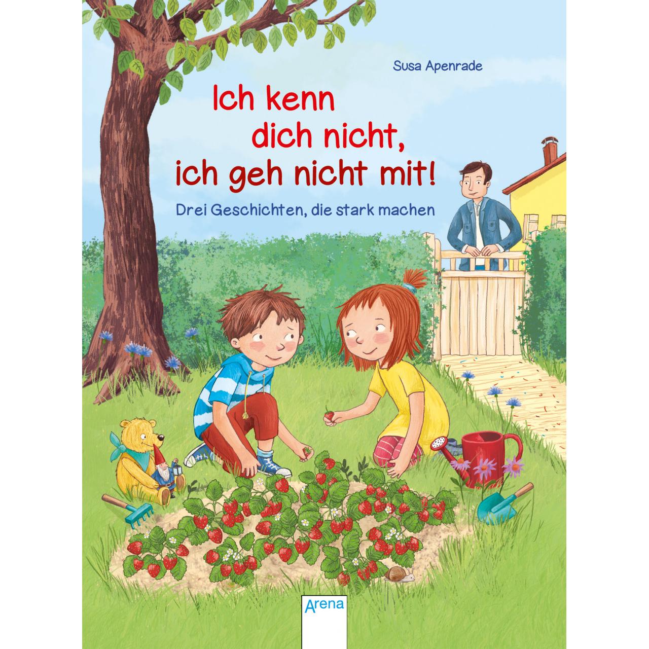 Ich kenn dich nicht, ich geh nicht mit!, Kinderbücher von Barbara Korthues, Susa Apenrade