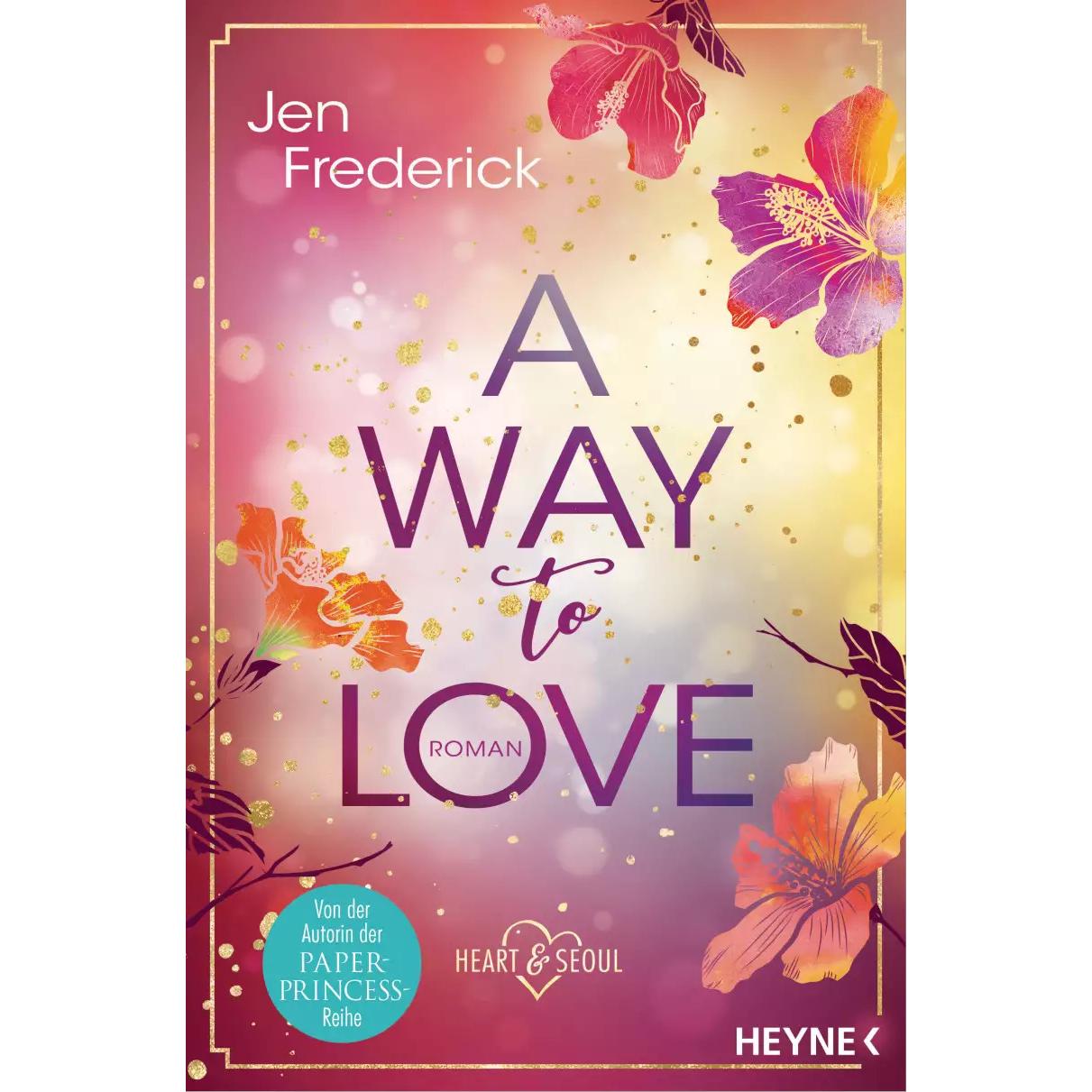 A Way to Love, Belletristik von Jen Frederick