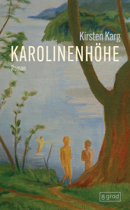 Karg:Karolinenhöhe (Deutsch, Kirsten Karg, 2026)
