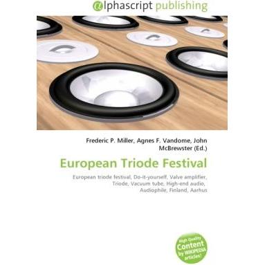 Thumbnail - European Triode Festival, Fachbücher von Agnes F. Vandome, Frederic P. Miller, John McBrewster