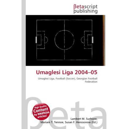 Umaglesi Liga 2004 05, Ratgeber