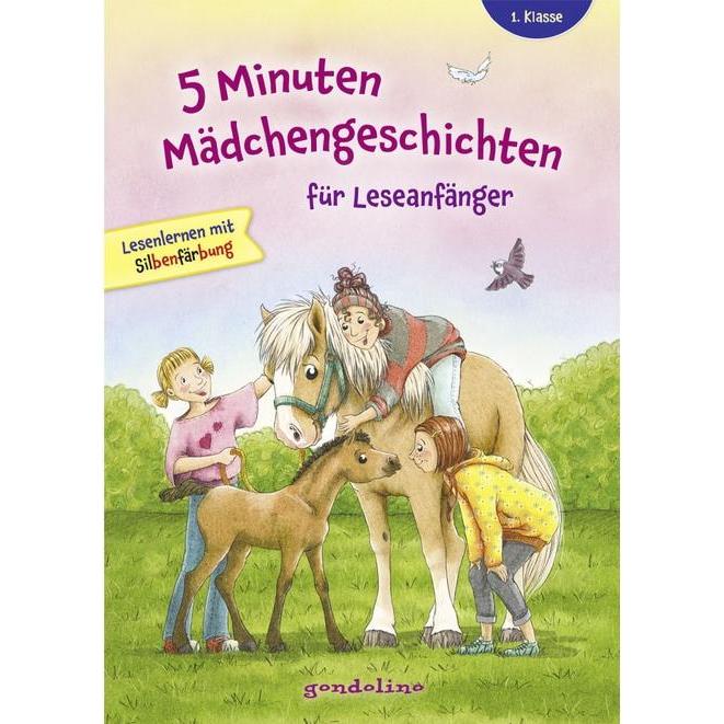 5 Minuten Mädchengeschichten für Leseanfänger mit Silbenfärbung, Kinderbücher von gondolino Lesenlernen