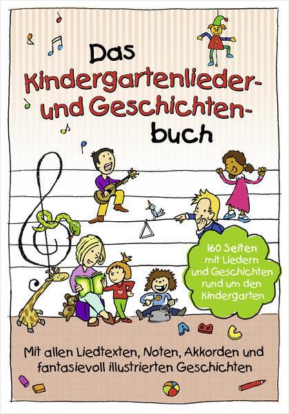Produktbild Das Kindergartenlieder- und Geschichten-Buch (Deutsch, 2016)