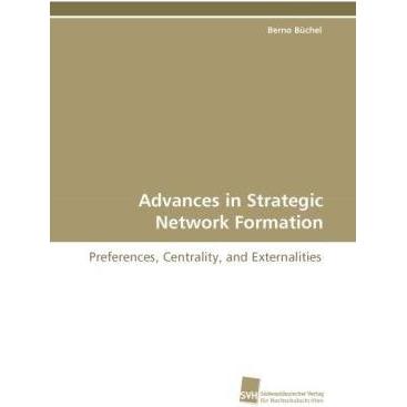 Advances in Strategic Network Formation, Fachbücher