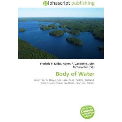 Body of Water, Fachbücher von Agnes F. Vandome, Frederic P. Miller, John McBrewster