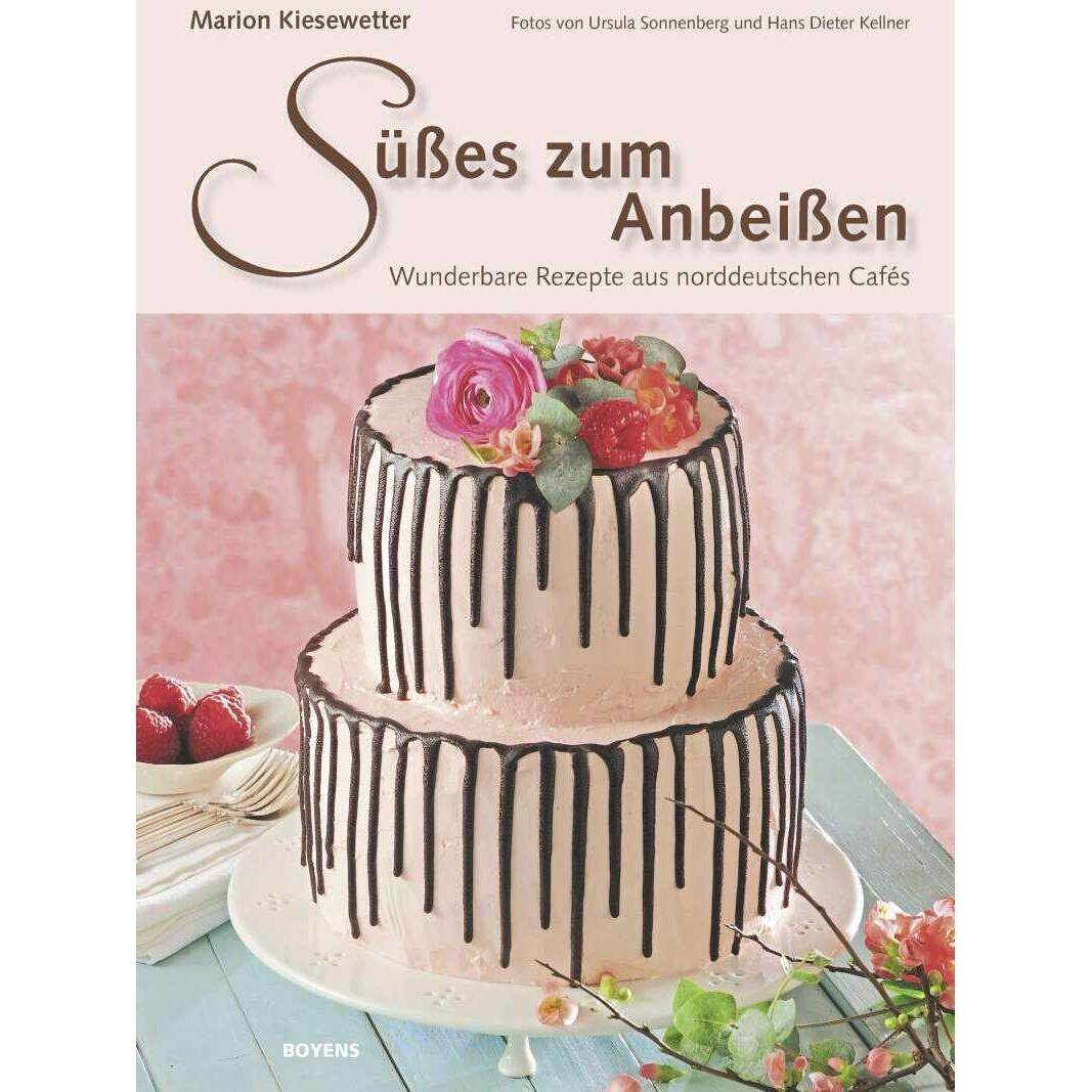 Süsses zum Anbeissen, Ratgeber von Marion Kiesewetter