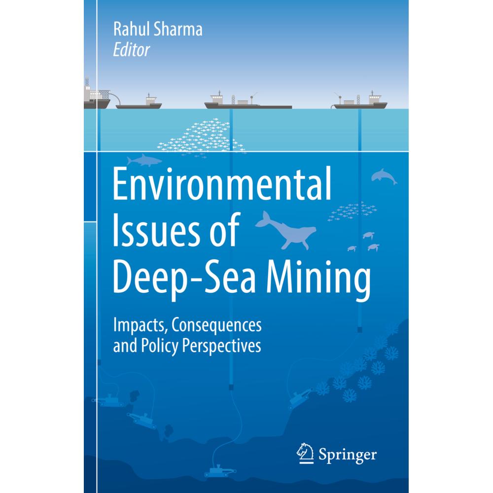 Environmental Issues of Deep-Sea Mining, Fachbücher von Rahul Sharma