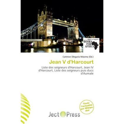Jean V d'Harcourt, Fachbücher von Carleton Olegario Máximo