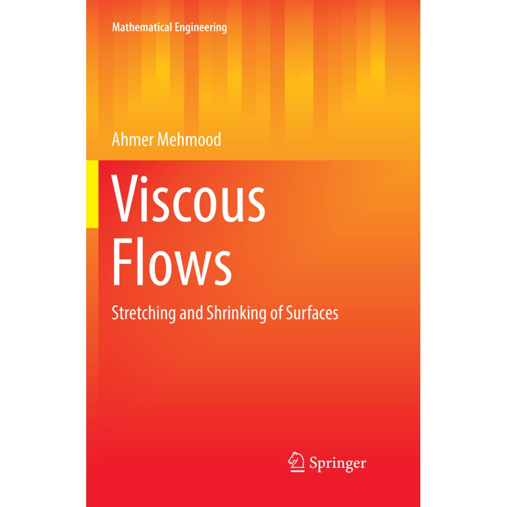 Viscous Flows, Fachbücher von Ahmer Mehmood