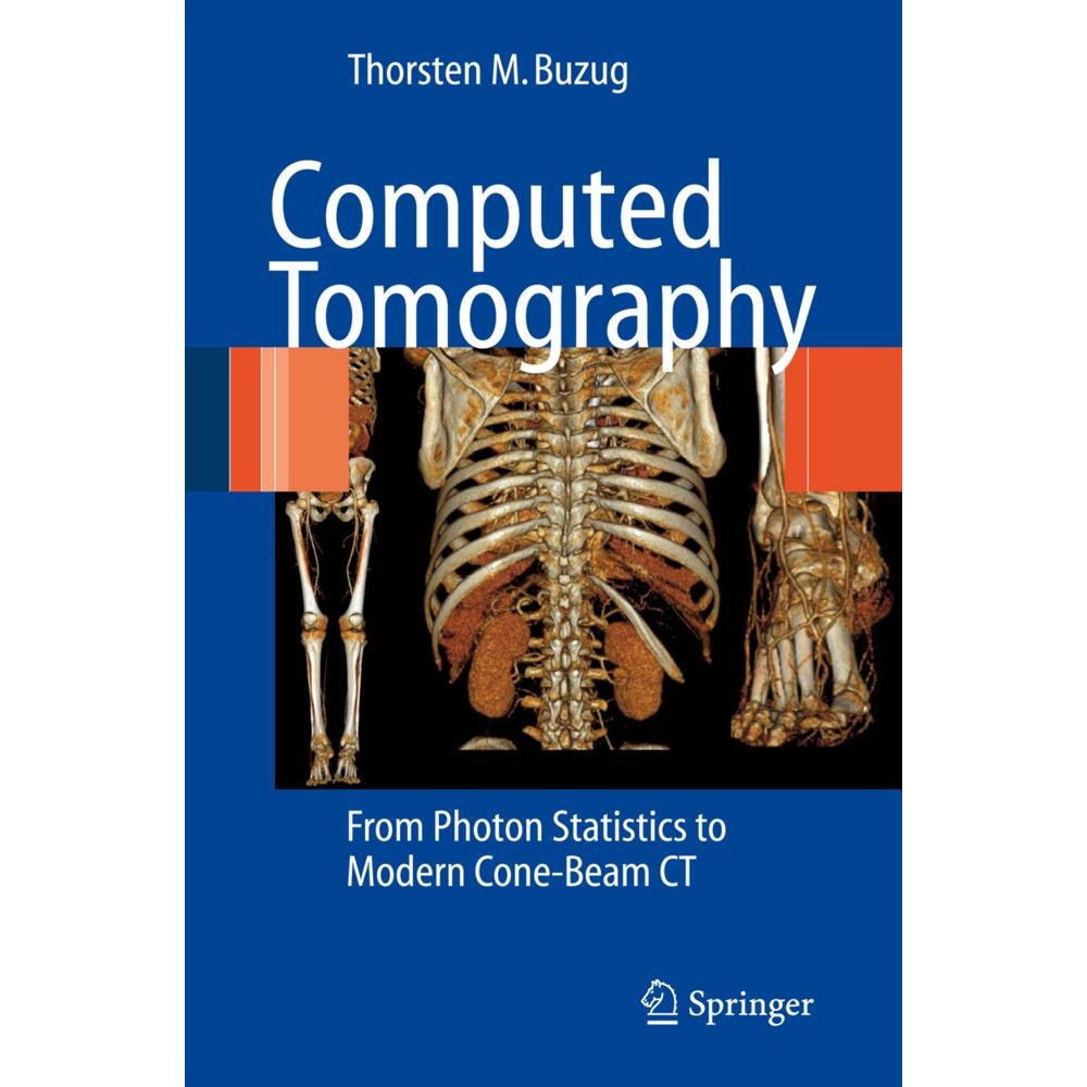 Computed Tomography, Fachbücher von Thorsten M. Buzug