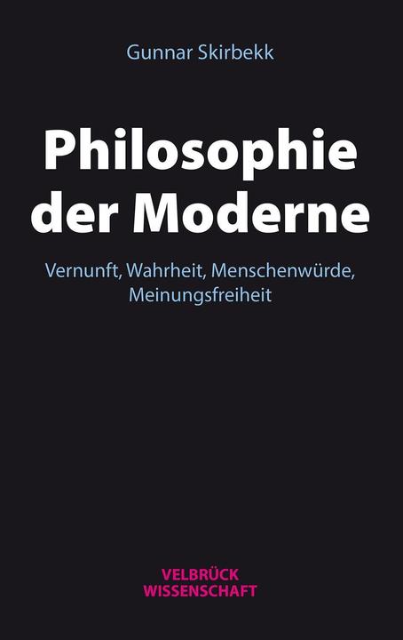 Produktbild Philosophie der Moderne (Deutsch, Gunnar Skirbekk, 2017)
