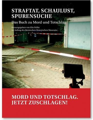 Crime, curiosity, search for clues (German, Ruth Baumann-Hölzle, Brigitte Frizzoni, Fredi Lerch, Guido Cotter, Daniel di Falco, 2011)
