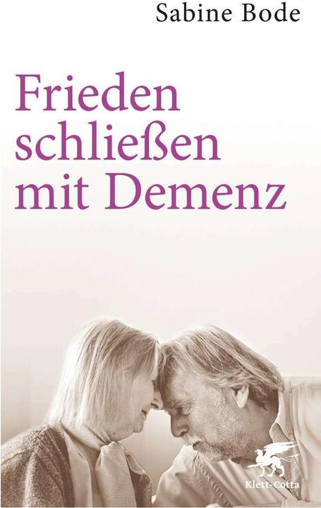 Immagine prodotto Frieden schliessen mit Demenz (Tedesco, Sabine Bode, 2016)