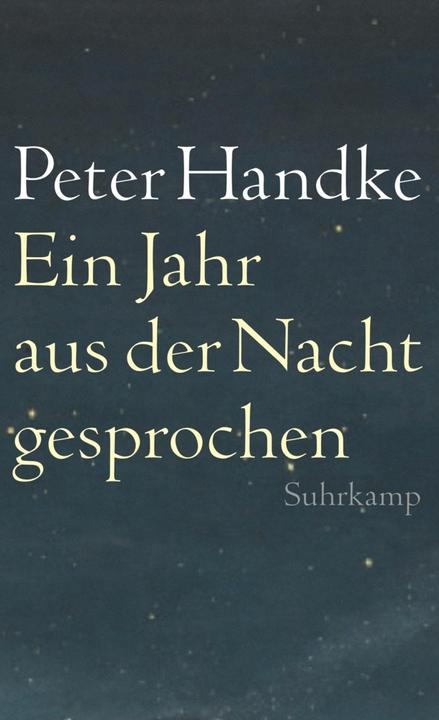 Produktbild Ein Jahr aus der Nacht gesprochen (Deutsch, Peter Handke, 2014)