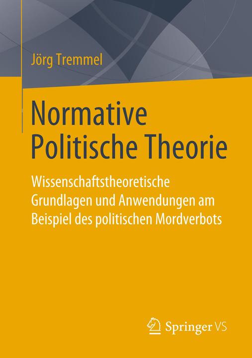 Produktbild Normative Politische Theorie (Deutsch, J/"rg Tremmel, 2020)