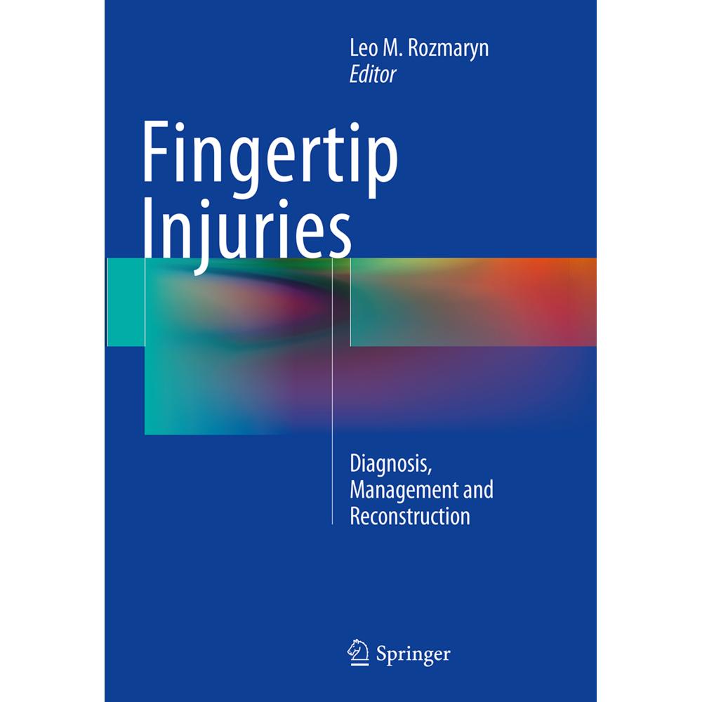 Fingertip Injuries, Fachbücher von Leo M. Rozmaryn