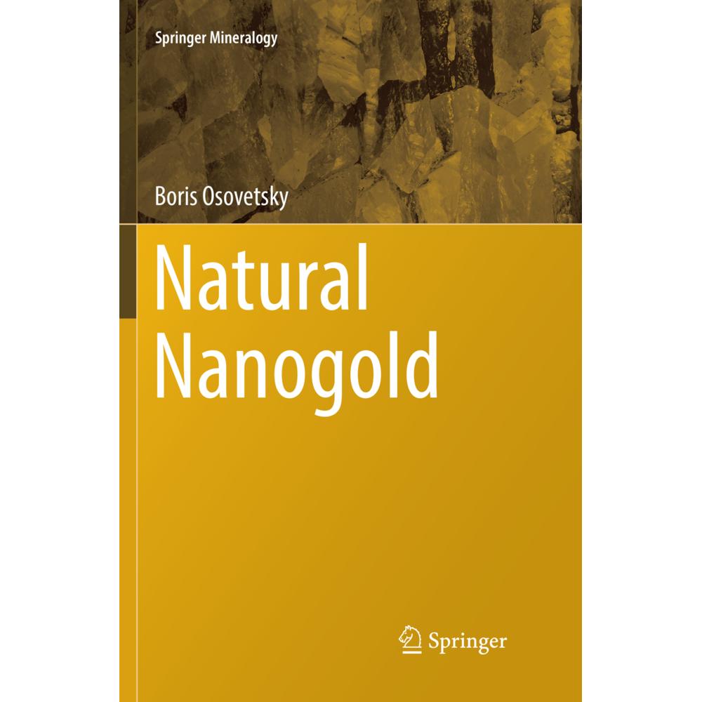 Natural Nanogold, Fachbücher von Boris Osovetsky