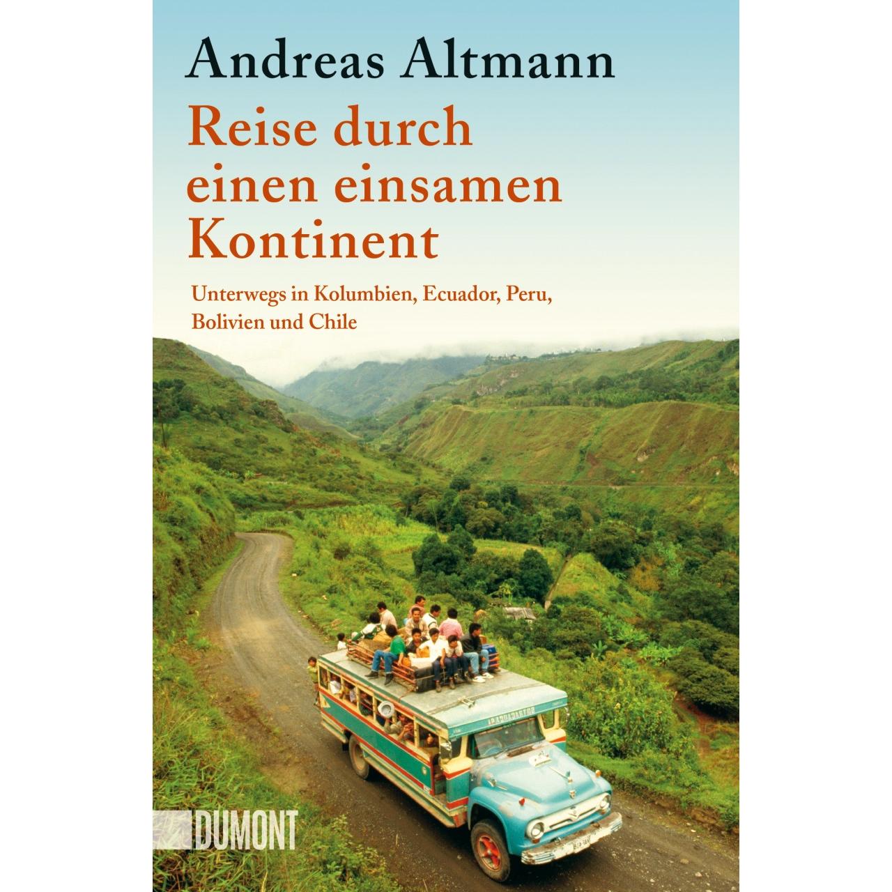 Reise durch einen einsamen Kontinent, Ratgeber von Andreas Altmann