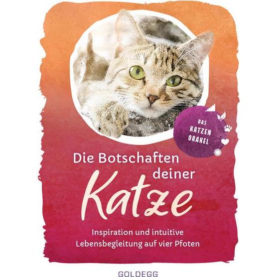 Die Botschaften deiner Katze, Ratgeber von Goldegg Verlag