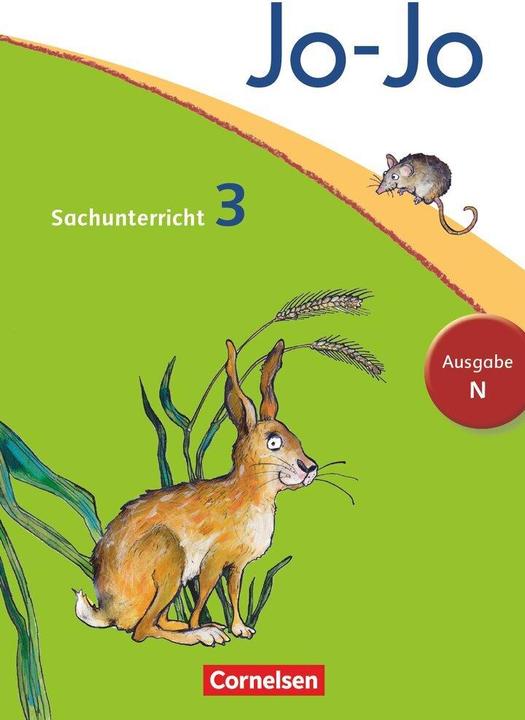 Produktbild Jo-Jo Sachunterricht 3. Schuljahr. Ausgabe N. Schülerbuch (Deutsch, Anna Christ, Dagmar/Nordmann, Günter Nordmann, Julia Krüger, Kristian Keudel, Walther, 2013)