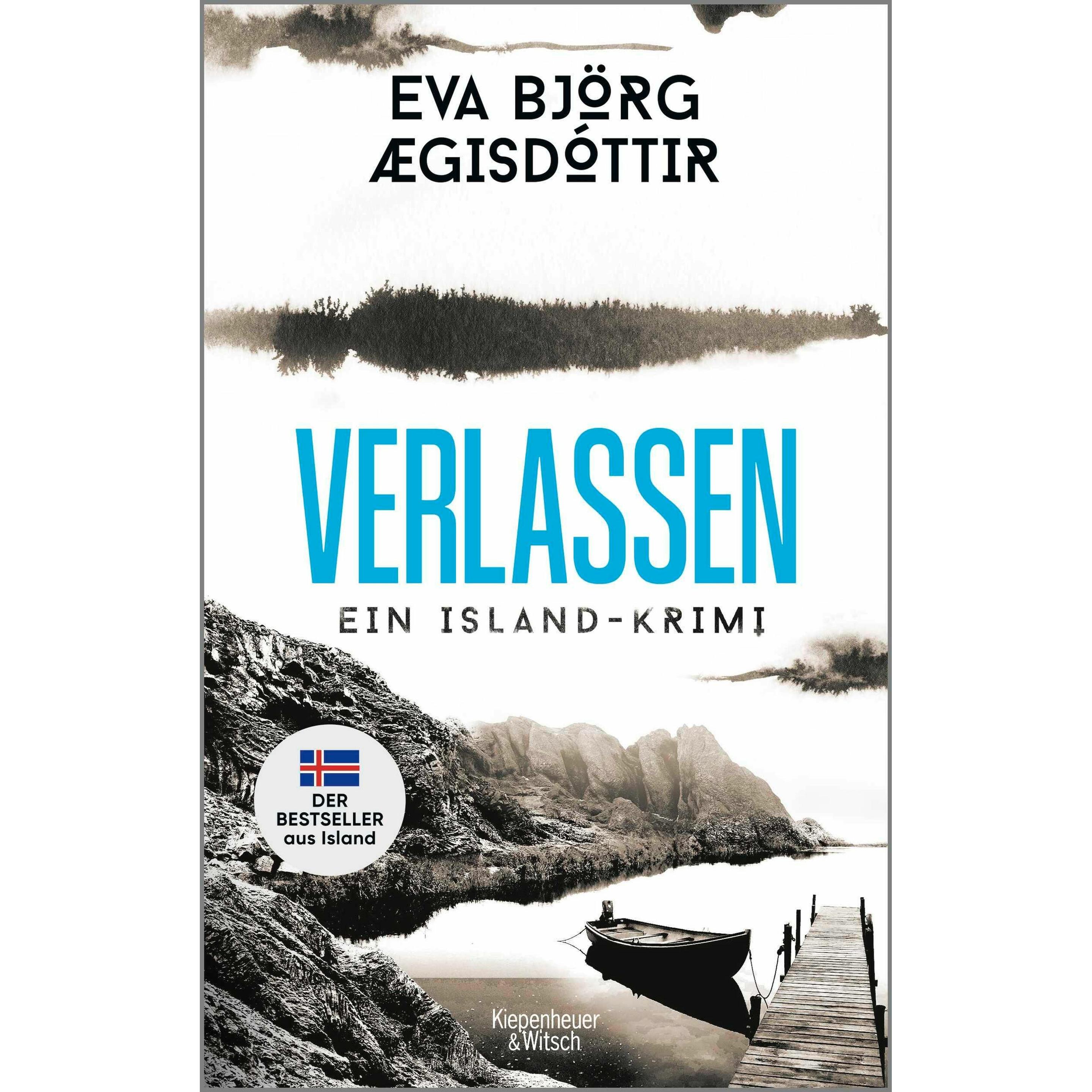 Verlassen, Belletristik von Eva Björg Ægisdóttir