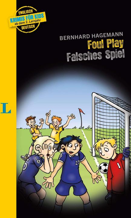 Produktbild Langenscheidt Krimis für Kids - Foul Play - Falsches Spiel (Deutsch, Englisch, 2023)