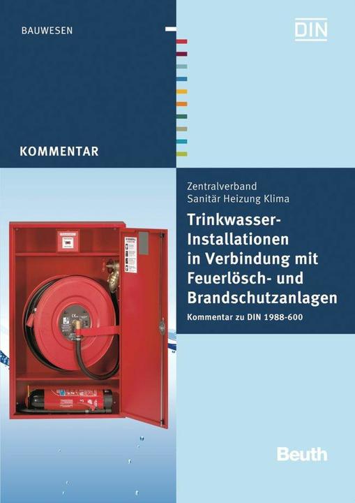 Produktbild Trinkwasser-Installationen in Verbindung mit Feuerlösch- und Brandschutzanlagen (Deutsch, 2011)