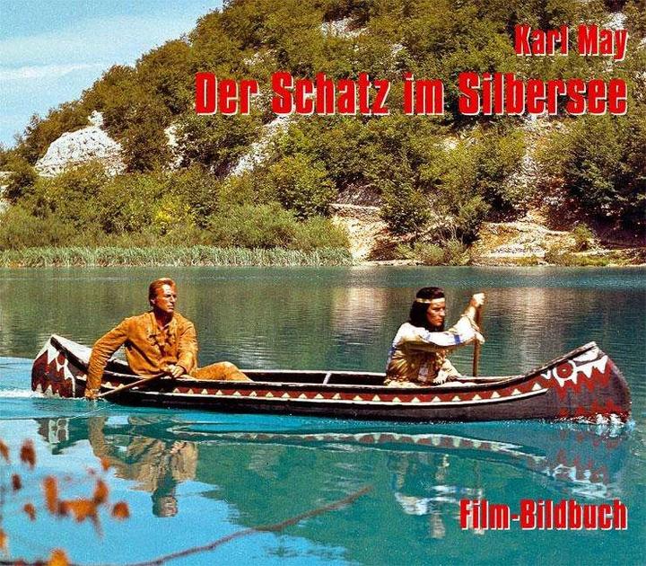 Produktbild Karl May. Der Schatz im Silbersee. Film-Bildbuch (Deutsch, Michael Petzel, 2012)