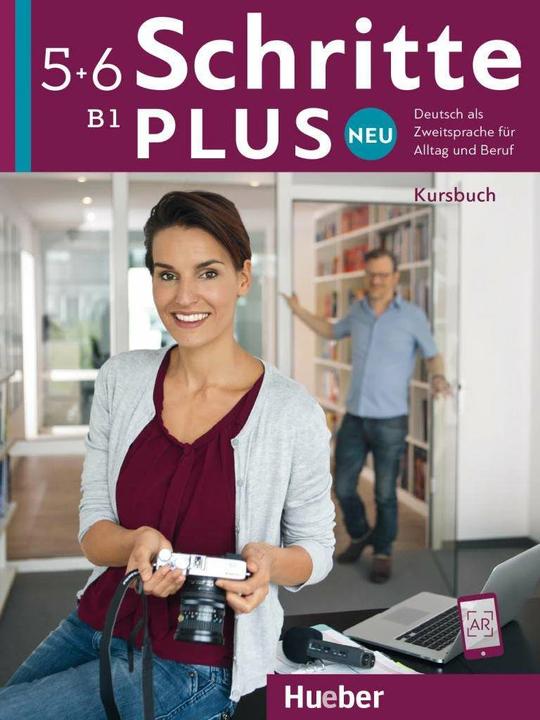 Produktbild Schritte plus Neu 5+6. Kursbuch (Deutsch, Angela Pude, Anja Schümann, Anne Robert, Dörte Weers, Franz Specht, Jutta Orth-Chambah, Marion Kerner, Silke Hilpert, 2018)