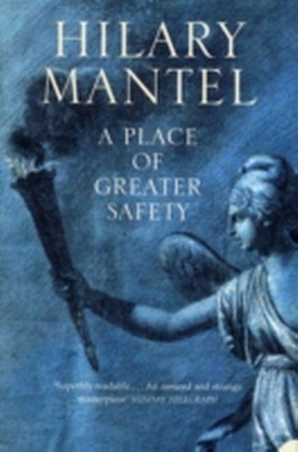 Produktbild A Place of Greater Safety (Englisch, Hilary Mantel, 2007)