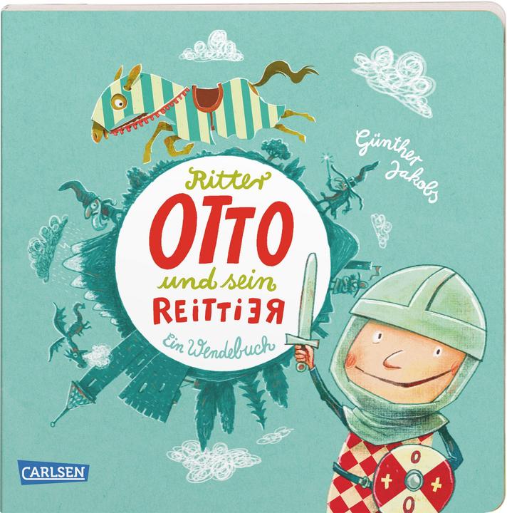 Produktbild Ritter Otto und sein Reittier (Deutsch, Günther Jakobs, 2016)