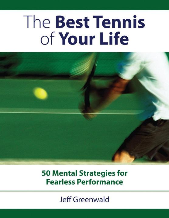 Produktbild The Best Tennis of Your Life (Englisch, Jeff Greenwald, 2007)