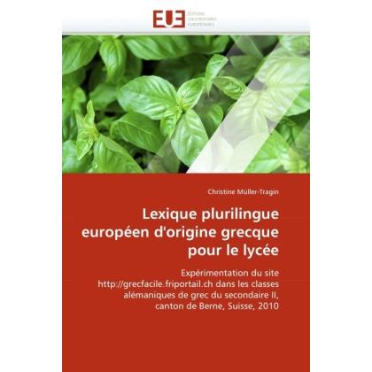 Lexique plurilingue européen d'origine grecque pour le lycée, Schulbücher