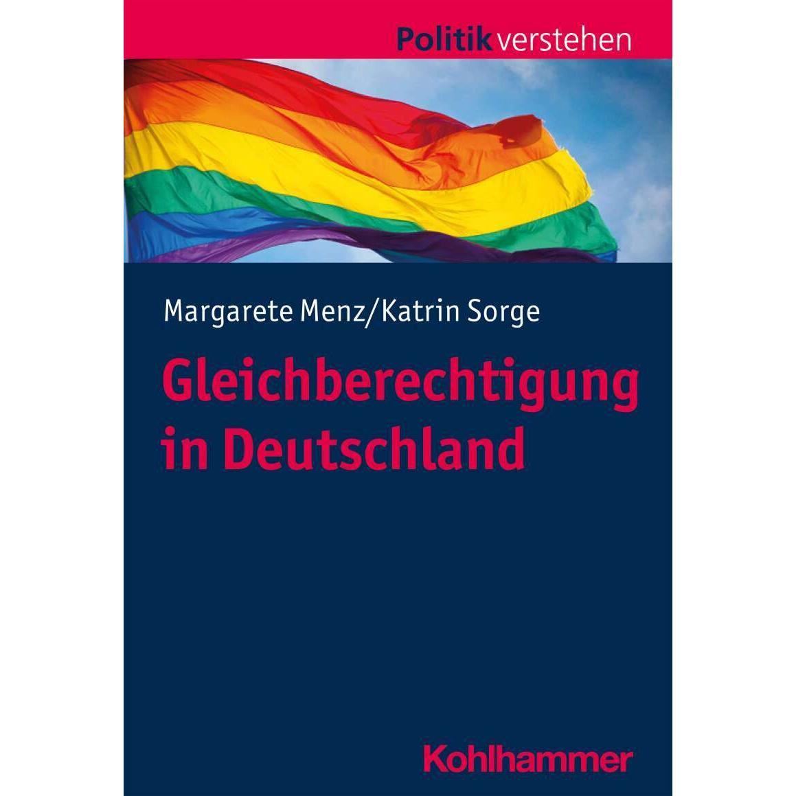 Gleichberechtigung in Deutschland, Fachbücher von Margarete Menz, Katrin Sorge