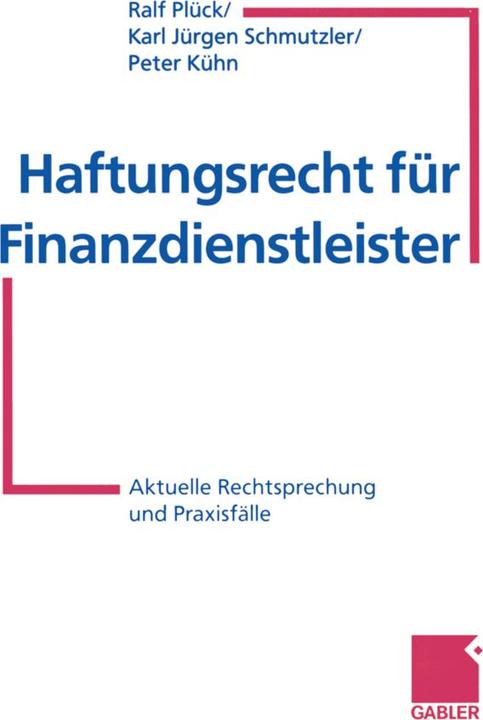 Energie-Label Haftungsrecht für Finanzdienstleister (Deutsch, Karl Jürgen Schmutzler, Peter Kühn, Ralf Plück, 2012)