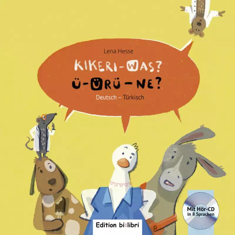 Kikeri – was?, Kinderbücher von Lena Hesse