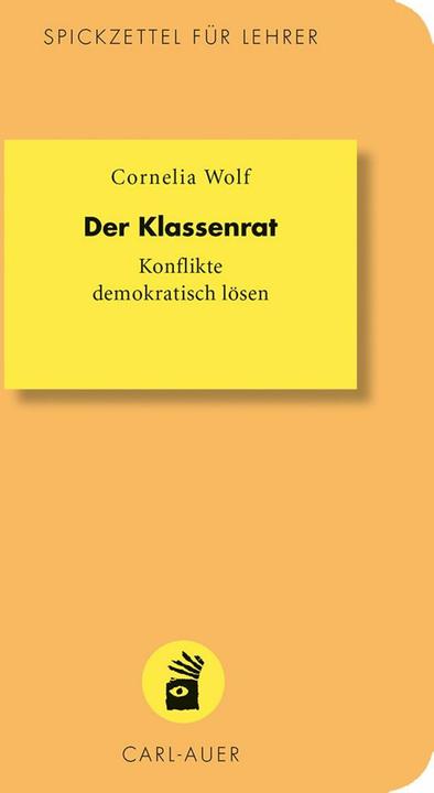 Produktbild Der Klassenrat (Deutsch, Cornelia Wolf, 2016)