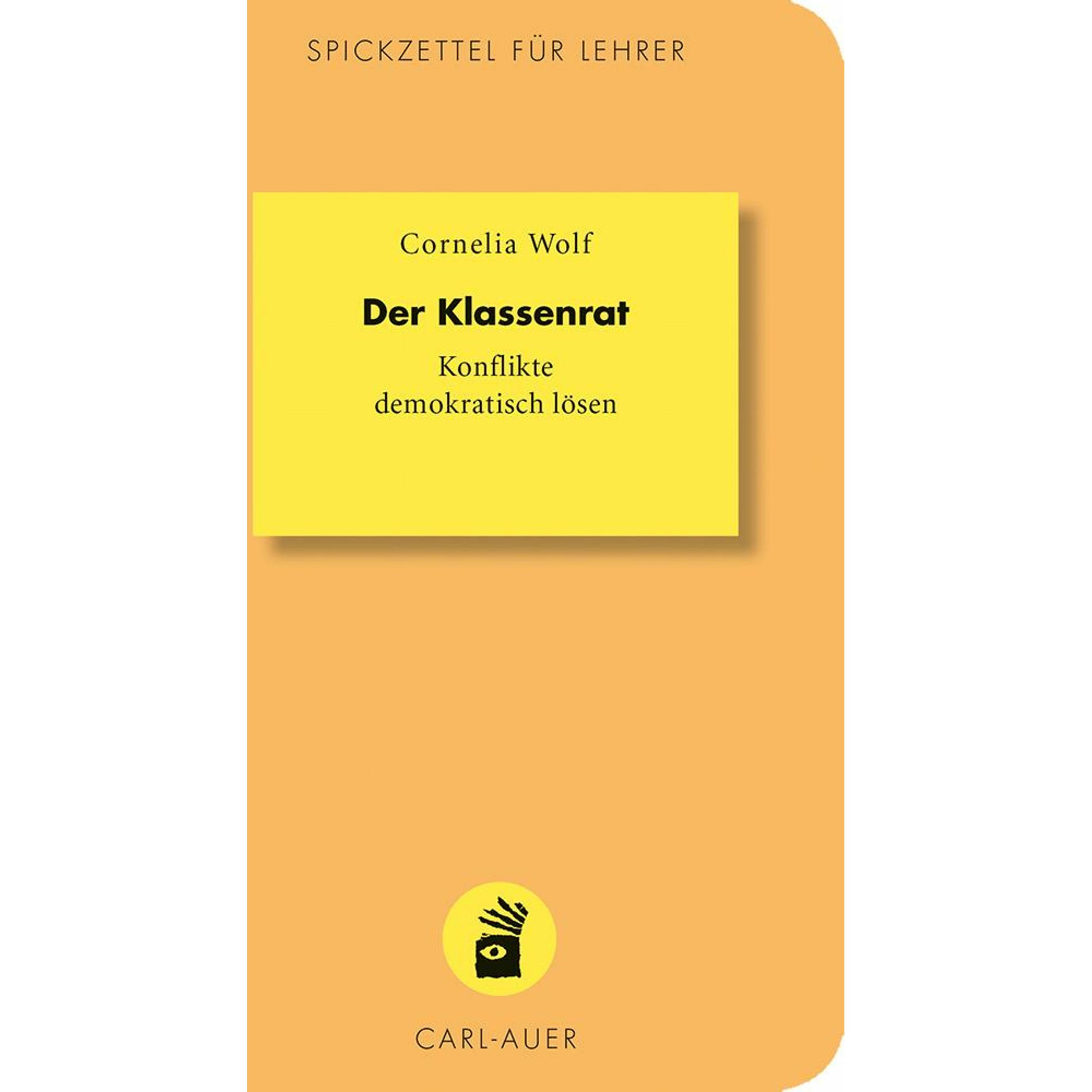 Der Klassenrat, Fachbücher von Cornelia Wolf
