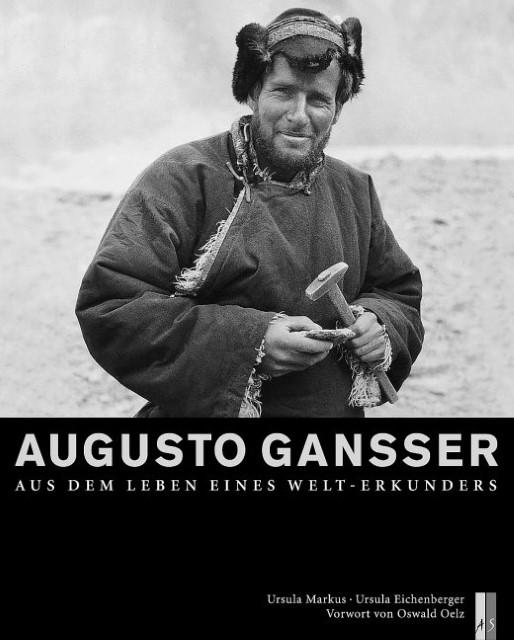 Produktbild Augusto Gansser (Deutsch, Ursula Eichenberger, 2011)