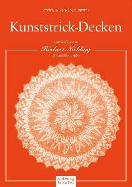 Produktbild Kunststrick-Decken, entworfen von Herbert Niebling (Deutsch, Herbert Niebling, 2019)