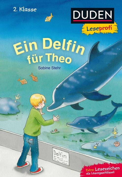 Produktbild Duden Leseprofi Ein Delfin für Theo, 2. Klasse (Deutsch, Sabine Stehr, 2018)