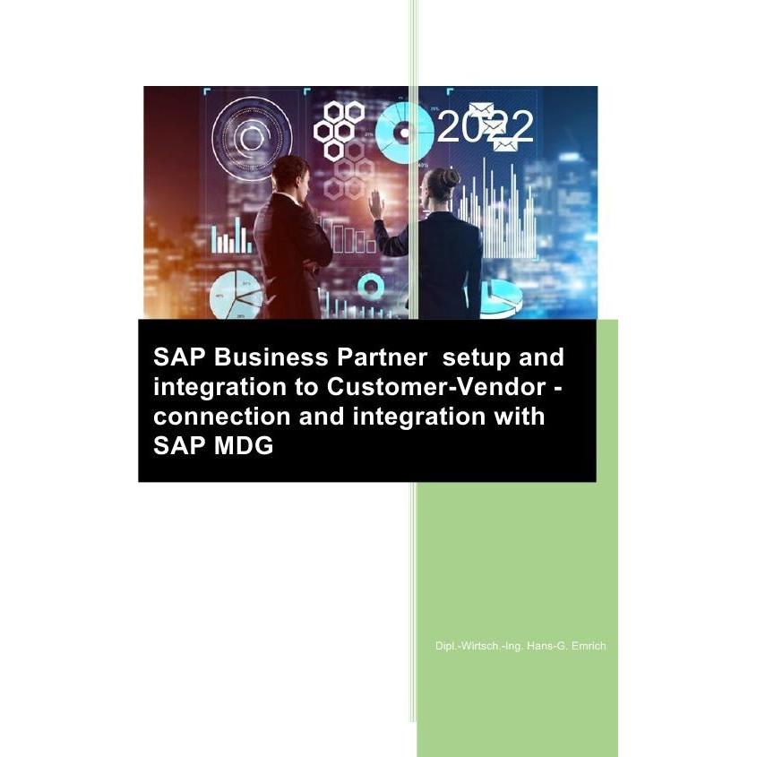 SAP BUSINESS PARTNER Handbook with Integration CVI and SAP MDG-BP, Ratgeber von Hans-Georg Emrich