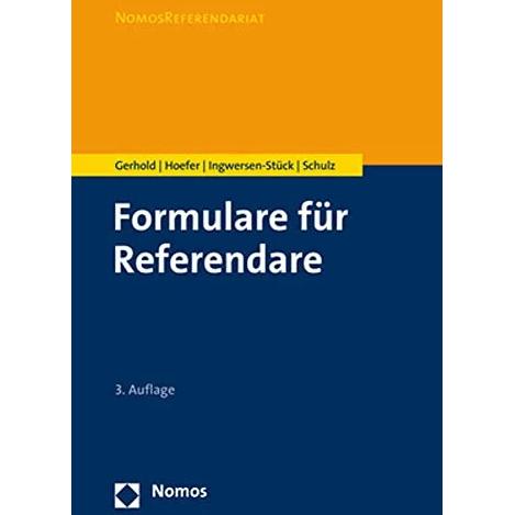 Formulare für Referendare, Fachbücher von Sönke Gerhold, Sönke E. Schulz, Hege Ingwersen-Stück, Bernd Hoefer